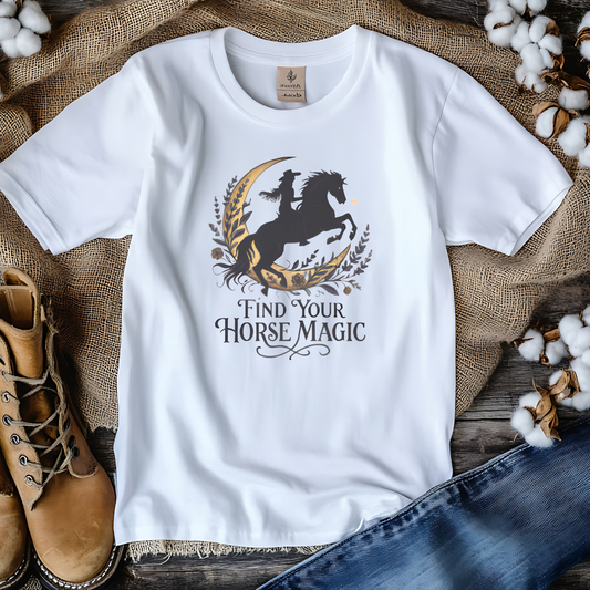 Find Your Horse Magic T-Shirt