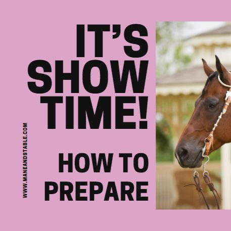 Tips to prepare for a horse show